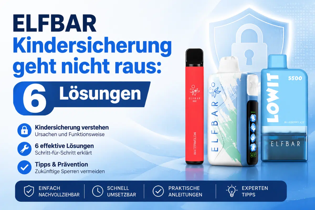 Elfbar Kindersicherung geht nicht raus