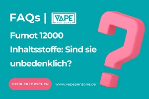 Fumot 12000 Inhaltsstoffe: Sind sie unbedenklich?