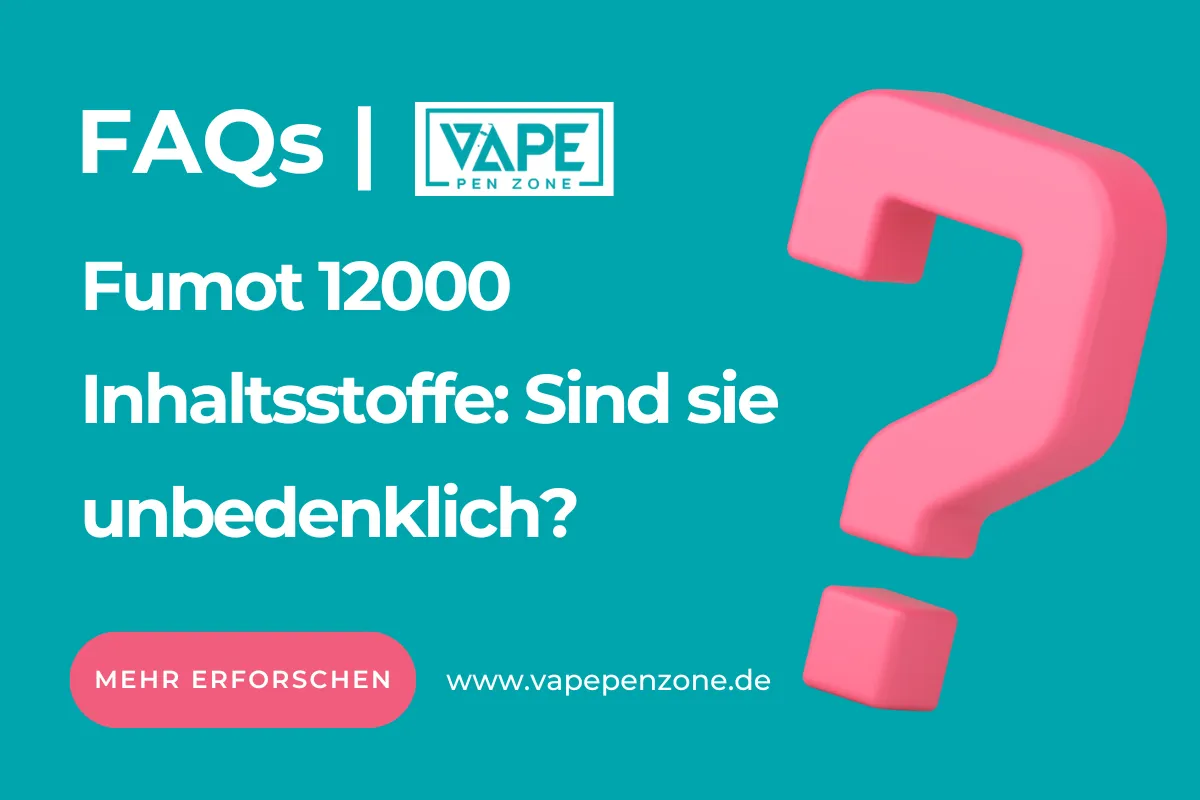 Fumot 12000 Inhaltsstoffe: Sind sie unbedenklich?