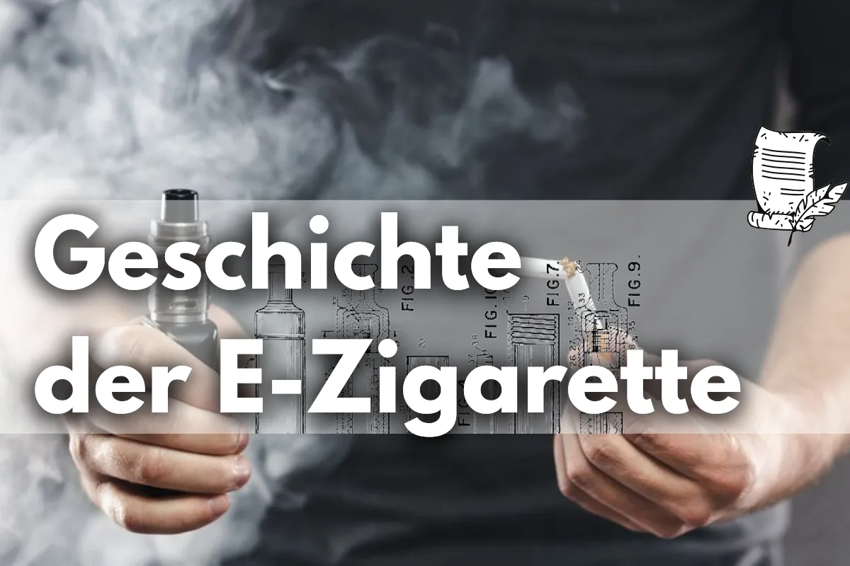 Geschichte der E-Zigarette