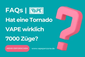 Home | Vapepenzone Deutschland Hat eine Tornado VAPE wirklich 7000 Züge?