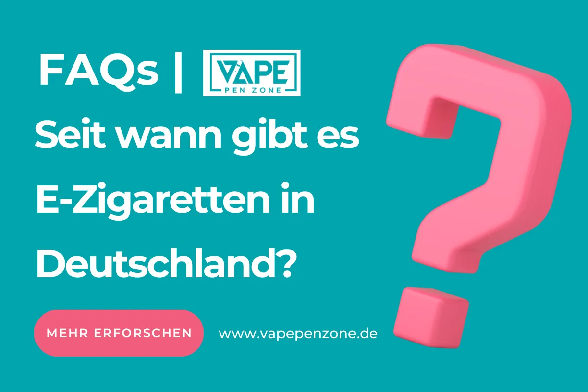 Seit Wann Gibt Es E-Zigaretten In Deutschland? | Vapepenzone Deutschland Seit wann gibt es E-Zigaretten in Deutschland