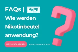 Nikotinbeutel / Nicotine Pouches | Vapepenzone Deutschland Wie werden Nikotinbeutel anwendung?
