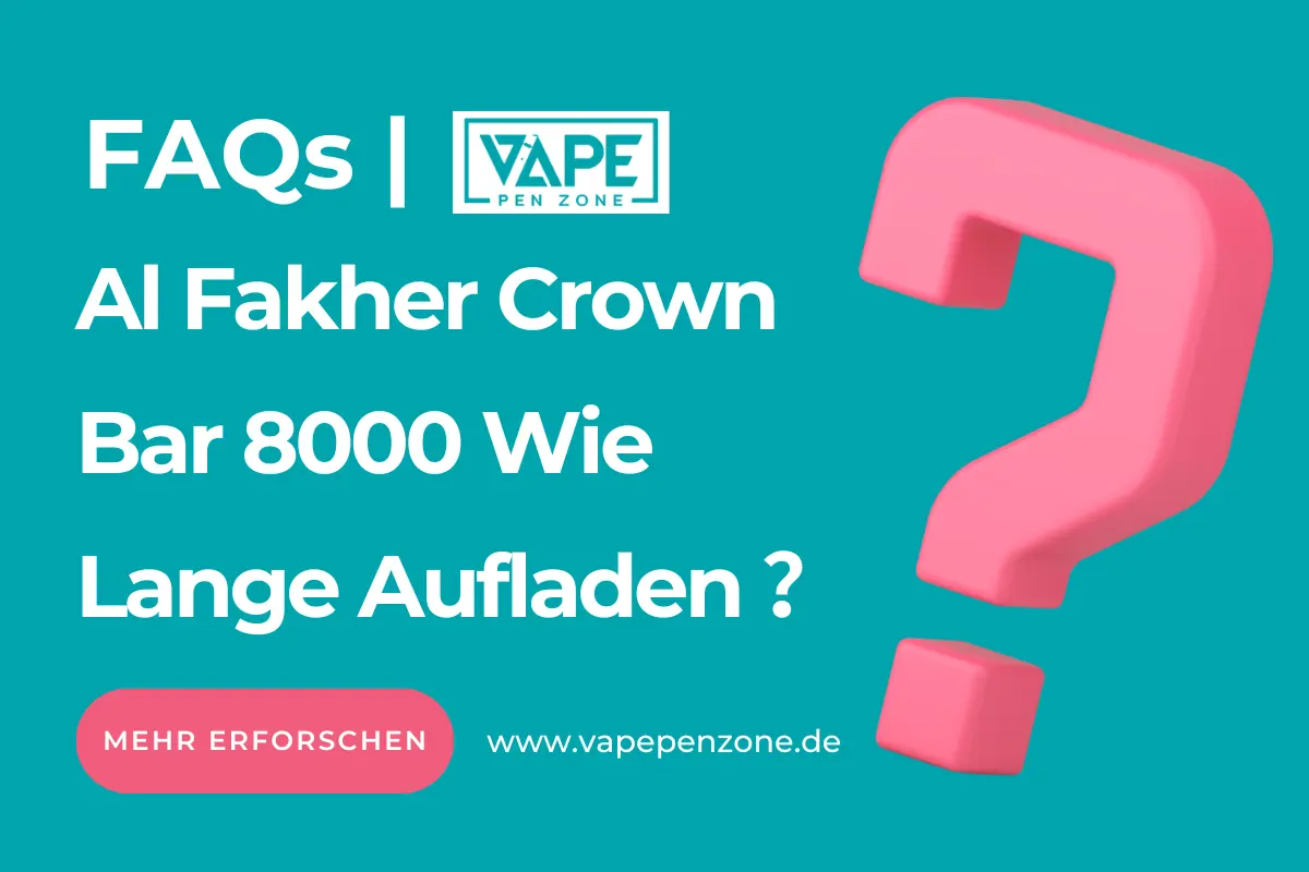 Al Fakher Crown Bar 8000 Wie Lange Aufladen？
