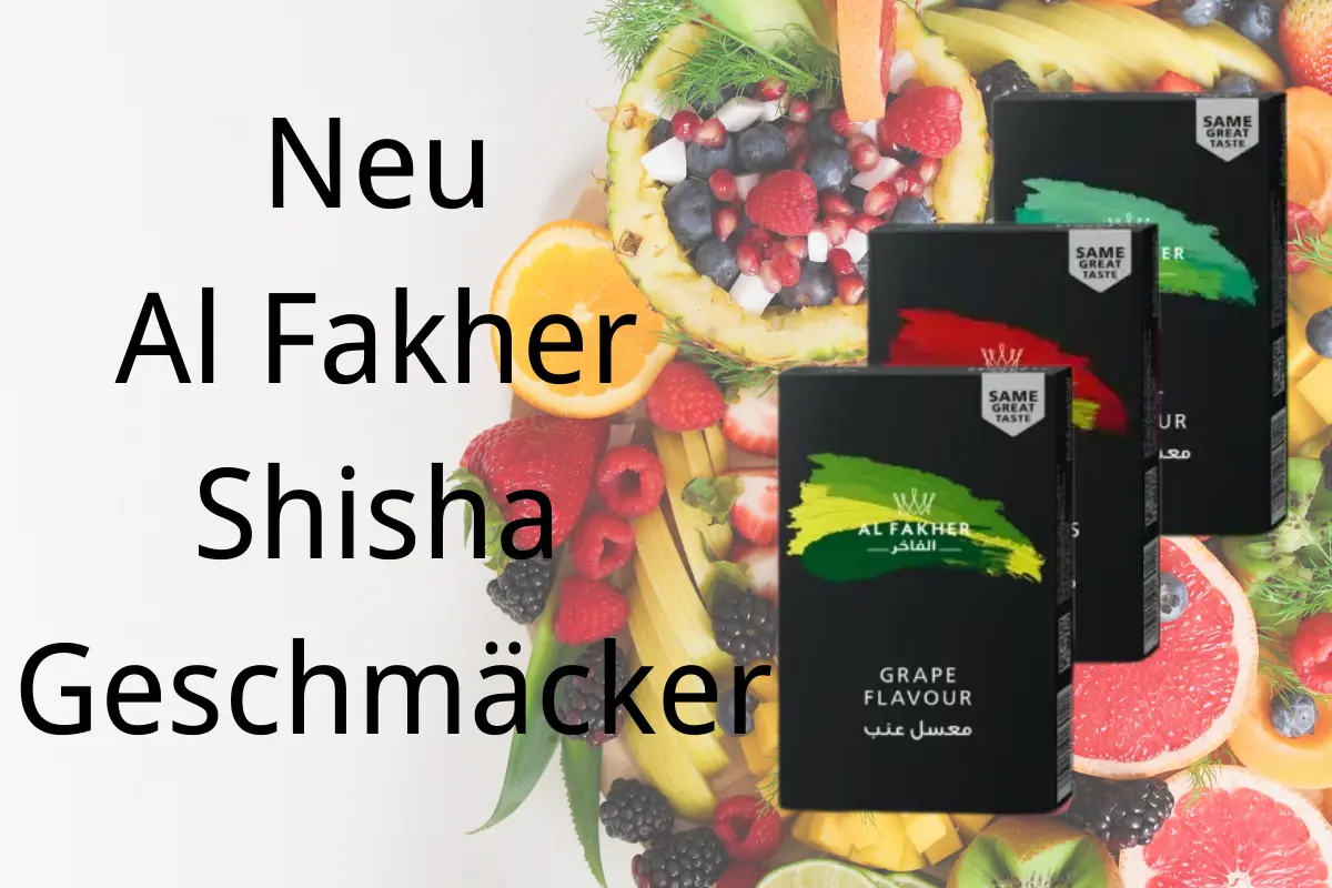 Al Fakher Shisha Geschmäcker