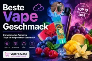 Beste Vape Geschmack