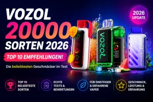 Beste Vozol 20000 Sorten Liste