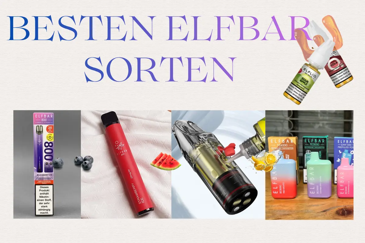 Besten Elfbar Sorten