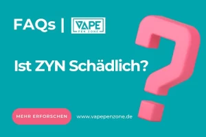 Home | Vapepenzone Deutschland Ist ZYN Schädlich?