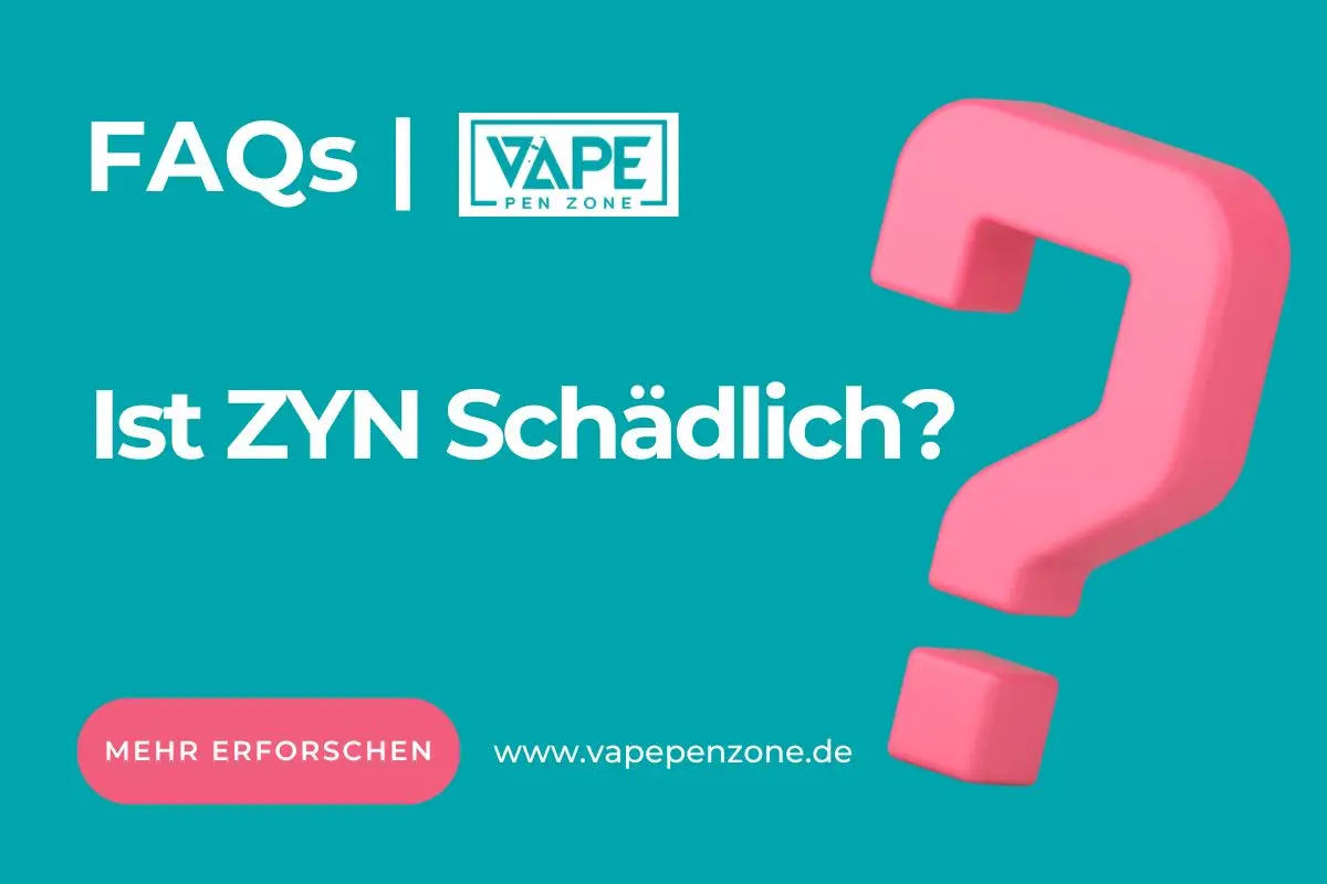 Ist ZYN Schädlich?