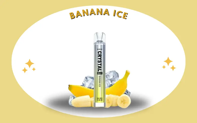 2025 Crystal Vape Geschmack: 10 Favoriten Im Test! | Vapepenzone Deutschland Banana Ice – Crystal Bar Vape