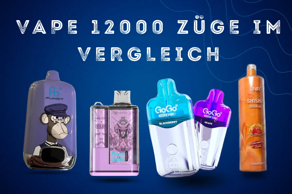Vape 12000 Züge Im Vergleich 2026: Beste Modelle, Preis &Amp; Erfahrungen | Vapepenzone Deutschland Vape 12000 Züge im Vergleich