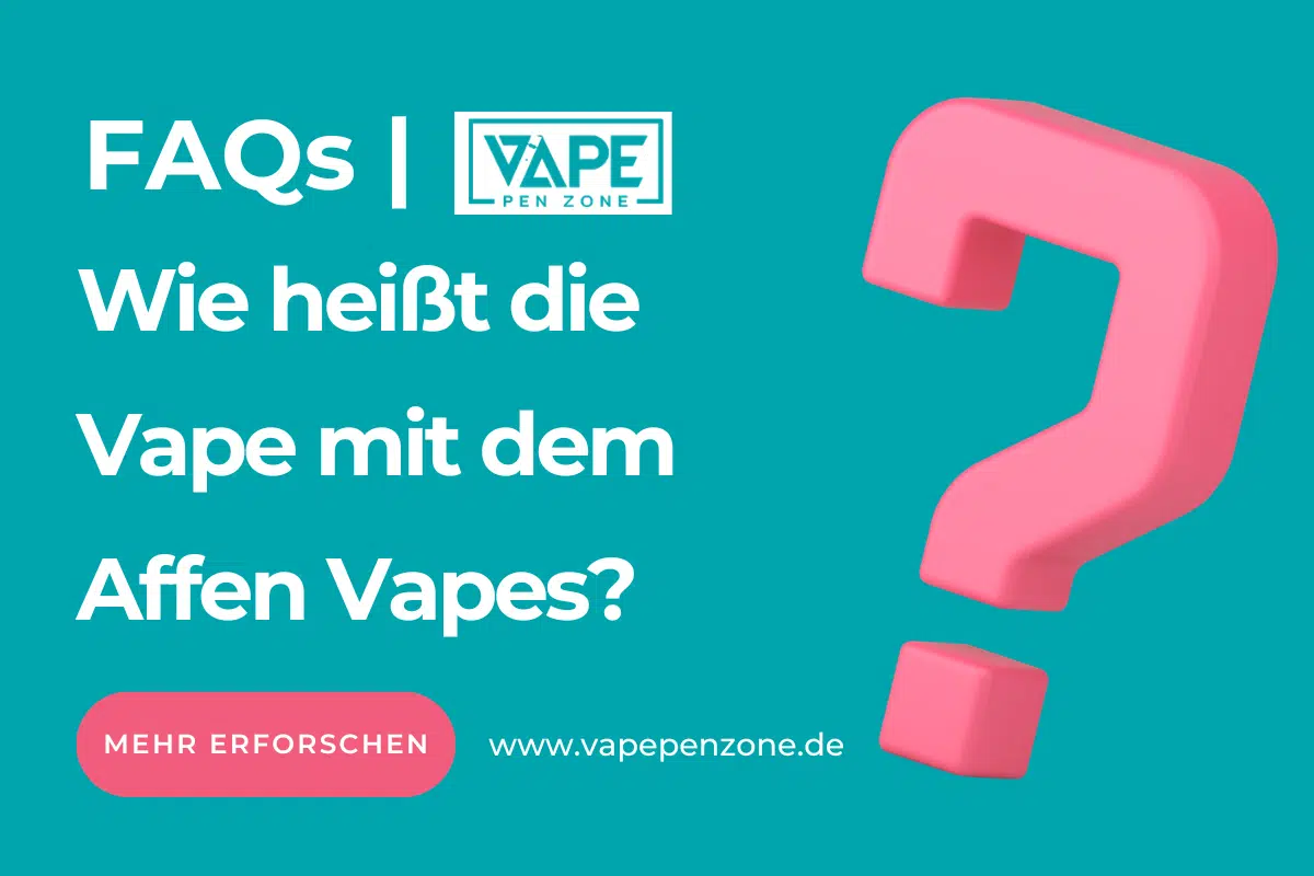 Wie Heißt Die Vape Mit Dem Affen Vapes? | Vapepenzone Deutschland Wie heißt die Vape mit dem Affen Vapes?