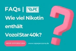 Wie viel Nikotin enthält Vozol Star 40k?