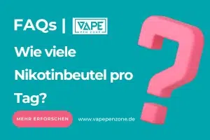 Home | Vapepenzone Deutschland Wie viele Nikotinbeutel pro Tag?