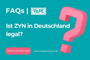 Home | Vapepenzone Deutschland Ist ZYN in Deutschland legal?